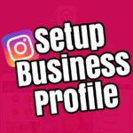 How to Setup a Business Profile on Instagram 2