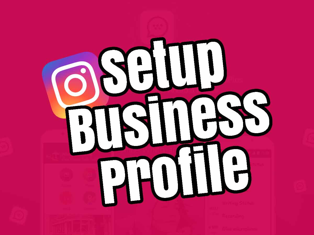 How to Setup a Business Profile on Instagram 6