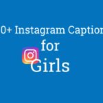 Best Instagram Captions for Girls