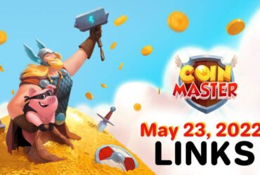 Coin Master Free Spins and Coins link May 23, 2022 18